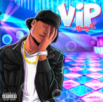 Tony X - Vip