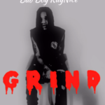 Bad Boy KayNice - Grind