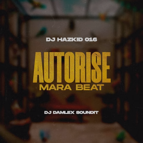 Dj Hazkid 016 - AutoRise Mara Beat