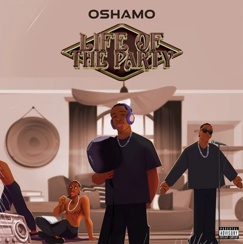 Oshamo - Life Of The Party