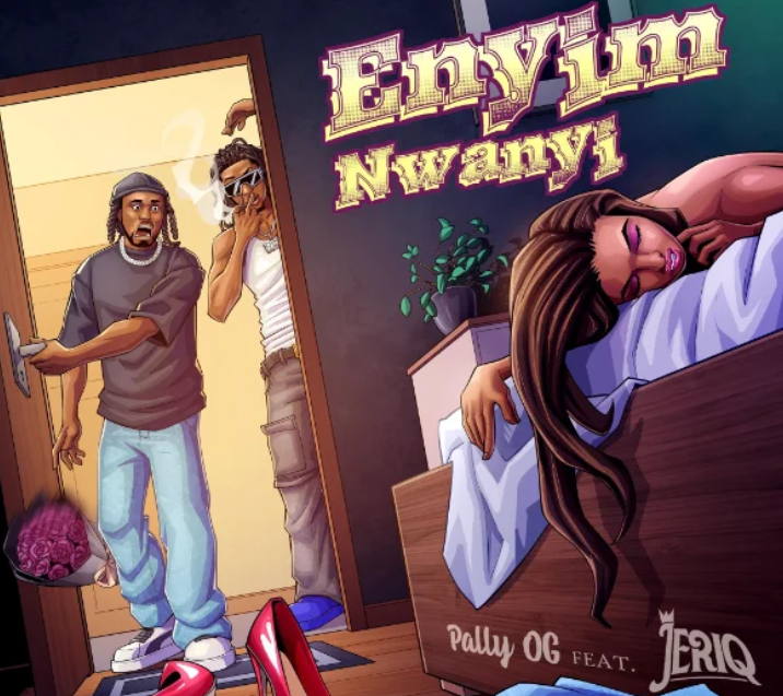 Pally Og – Enyim Nwanyi Ft Jeriq