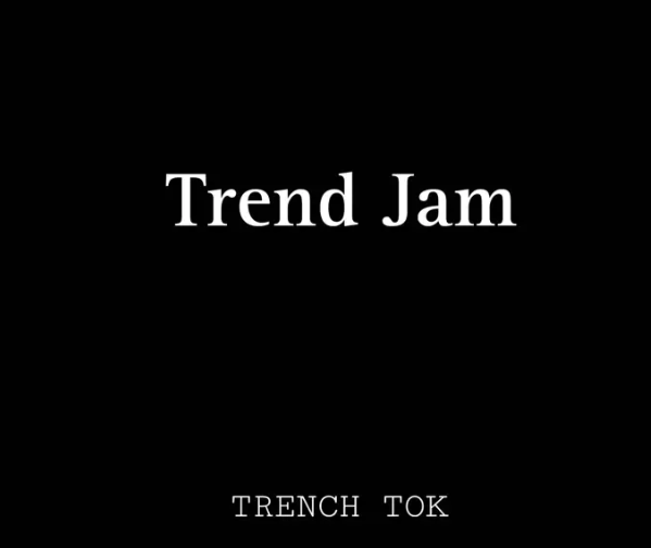 Trench Tok - Give Me the Barber Chair