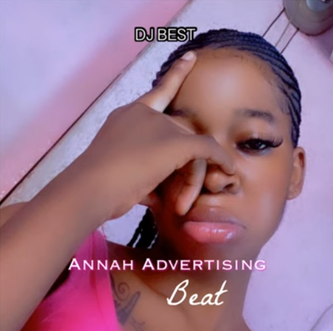 Dj Best - Annah Advertising Beat