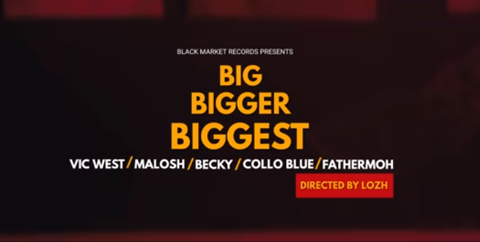 Vic West - Big Bigger Biggest Ft ColloBlue