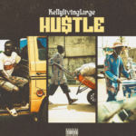 Kellylivinglarge - Hustle