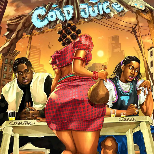 Coblaze – Cold Juice ft. Jeriq