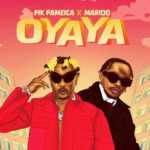 Fik Fameica - Oyaya Ft Marioo