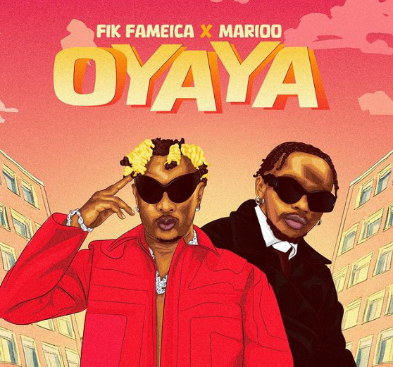 Fik Fameica - Oyaya Ft Marioo