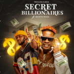 Teflon Flexx - Secret Billionaires Ft. Shatta Wale