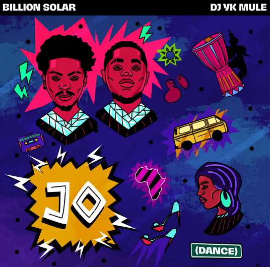 Billion Solar – Jo ft. Dj Yk Mule