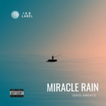 Isholabeatz – Miracle Rain