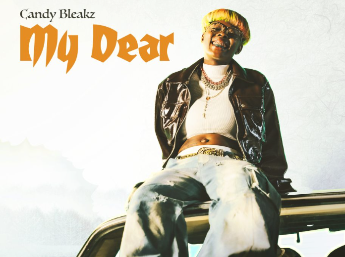 Candy Bleakz – My Dear