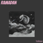 Tolibian – Ramadan