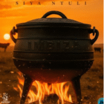 Siya Ntuli – Mhlobo Wami Ft. Mtuba Thulisa Brothers