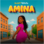 Sugar igaufe – Amina