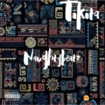 Naughtybeatz – Tikita