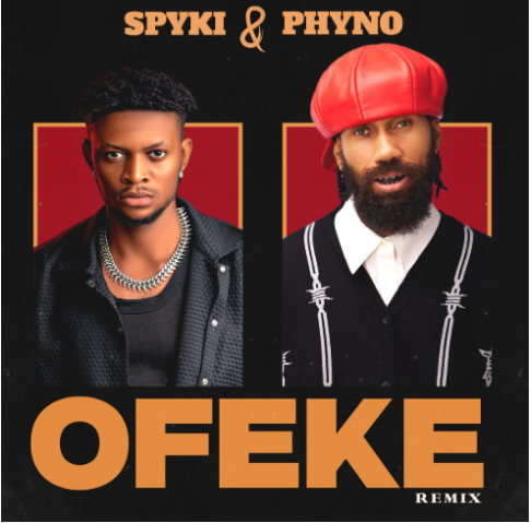 Spyki – Ofeke Remix Ft. Phyno