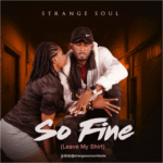Strange Soul – So Fine