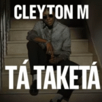 Cleyton M - Ta Teketa