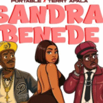 Portable - Sandra Benede Ft. Terry Apala