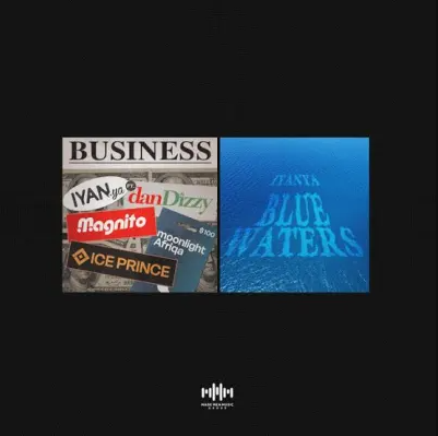 Iyanya – Business Ft. IcePrince, Magnito, MOON LIGHT AFRIQA & Dandizzy
