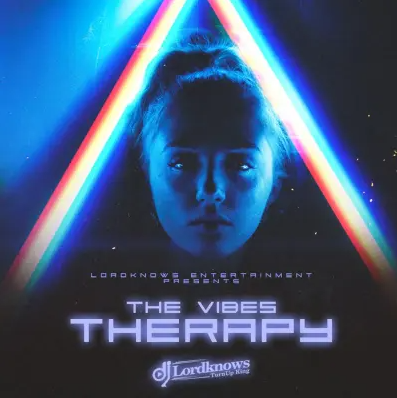 DJ Lordknows - The Vibes Therapy