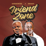 Harmonize - Friend Zone Ft. Ibraah
