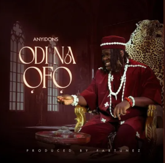 Anyidons – Odi Na Ofo Anyidons – Odi Na Ofo