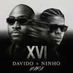 XVI – Para Ft. Davido & Ninho XVI - Para Ft. Davido & Ninho