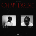 Viju Boi – Oh My Darling Ft. Evado Viju Boi - Oh My Darling Ft. Evado