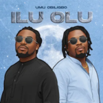 Umu Obiligbo – Ilu Olu Umu Obiligbo - Ilu Olu