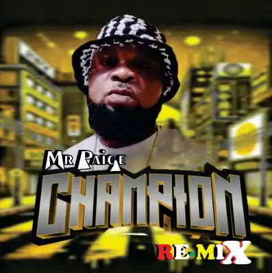 Mr Paige – Champion (Remix)