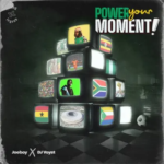 Joeboy - Power Your Moment Ft. DJ Voyst
