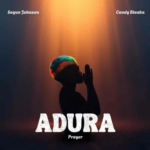 Segun Johnson - Adura Ft. Candy Bleakz