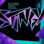 DJ Tunez - STINGY Ft. Daecolm, Khaid & Kemuel